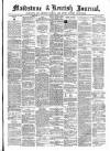 Maidstone Journal and Kentish Advertiser Tuesday 19 March 1889 Page 1