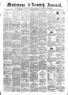 Maidstone Journal and Kentish Advertiser Tuesday 23 April 1889 Page 1