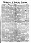 Maidstone Journal and Kentish Advertiser Tuesday 25 June 1889 Page 1