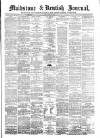 Maidstone Journal and Kentish Advertiser Saturday 06 July 1889 Page 1