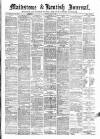 Maidstone Journal and Kentish Advertiser Tuesday 30 July 1889 Page 1