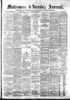 Maidstone Journal and Kentish Advertiser Saturday 29 March 1890 Page 1