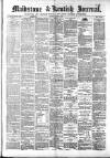 Maidstone Journal and Kentish Advertiser Tuesday 22 April 1890 Page 1