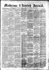 Maidstone Journal and Kentish Advertiser Tuesday 01 July 1890 Page 1