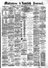 Maidstone Journal and Kentish Advertiser Saturday 26 December 1891 Page 1