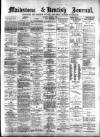 Maidstone Journal and Kentish Advertiser Thursday 12 March 1896 Page 1