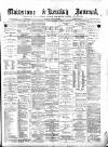 Maidstone Journal and Kentish Advertiser Thursday 20 January 1898 Page 1
