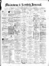 Maidstone Journal and Kentish Advertiser Thursday 31 March 1898 Page 1