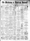Maidstone Journal and Kentish Advertiser Thursday 02 March 1899 Page 1