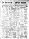 Maidstone Journal and Kentish Advertiser Thursday 13 April 1899 Page 1