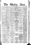 Dundee Weekly News Saturday 31 May 1879 Page 1