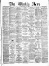 Dundee Weekly News Saturday 23 April 1881 Page 1