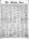 Dundee Weekly News Saturday 16 July 1881 Page 1