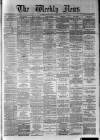 Dundee Weekly News Saturday 21 January 1882 Page 1