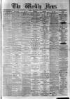 Dundee Weekly News Saturday 10 June 1882 Page 1