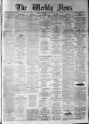 Dundee Weekly News Saturday 01 July 1882 Page 1