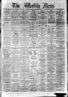 Dundee Weekly News Saturday 09 September 1882 Page 1