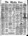 Dundee Weekly News Saturday 03 May 1884 Page 1