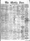 Dundee Weekly News Saturday 13 December 1884 Page 1