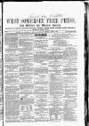 West Somerset Free Press Saturday 07 March 1863 Page 1