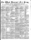 West Somerset Free Press Saturday 15 March 1879 Page 1