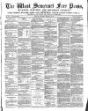 West Somerset Free Press Saturday 26 February 1881 Page 1