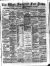 West Somerset Free Press Saturday 30 December 1882 Page 1