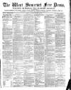 West Somerset Free Press Saturday 24 October 1885 Page 1