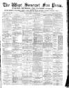 West Somerset Free Press Saturday 28 November 1885 Page 1