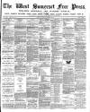 West Somerset Free Press Saturday 22 January 1887 Page 1