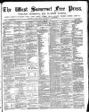 West Somerset Free Press Saturday 01 September 1888 Page 1