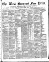 West Somerset Free Press Saturday 15 September 1888 Page 1