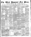 West Somerset Free Press Saturday 27 February 1892 Page 1