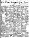 West Somerset Free Press Saturday 06 August 1892 Page 1