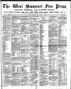 West Somerset Free Press Saturday 04 April 1896 Page 1