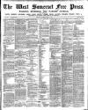 West Somerset Free Press Saturday 05 March 1898 Page 1
