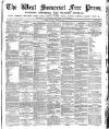 West Somerset Free Press Saturday 14 January 1899 Page 1