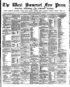 West Somerset Free Press Saturday 14 April 1900 Page 1