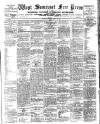 West Somerset Free Press Saturday 12 March 1910 Page 1
