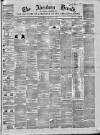 Aberdeen Herald Saturday 24 March 1849 Page 1