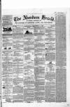 Aberdeen Herald Saturday 11 December 1852 Page 1