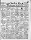 Aberdeen Herald Saturday 06 February 1858 Page 1