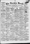 Aberdeen Herald Saturday 23 June 1860 Page 1