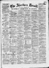 Aberdeen Herald Saturday 11 August 1860 Page 1