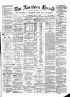 Aberdeen Herald Saturday 12 July 1862 Page 1