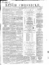 Leigh Chronicle and Weekly District Advertiser Saturday 25 December 1858 Page 1
