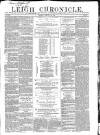 Leigh Chronicle and Weekly District Advertiser Saturday 19 February 1859 Page 1