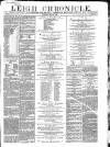 Leigh Chronicle and Weekly District Advertiser Saturday 21 May 1859 Page 1