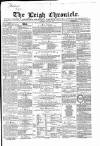 Leigh Chronicle and Weekly District Advertiser Saturday 01 July 1865 Page 1