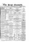Leigh Chronicle and Weekly District Advertiser Saturday 26 May 1866 Page 1